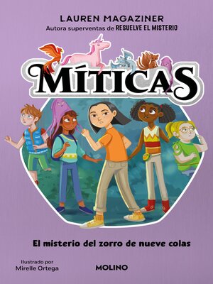 cover image of Míticas 3--El misterio del zorro de nueve colas